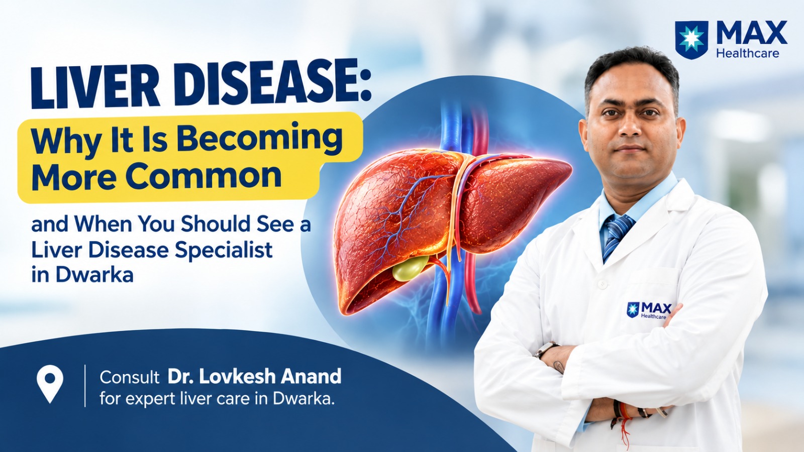 Liver Disease Specialist in Dwarka